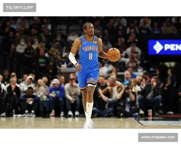 雷霆70胜目标受关注，杰伦-威廉姆斯复出成关键变量